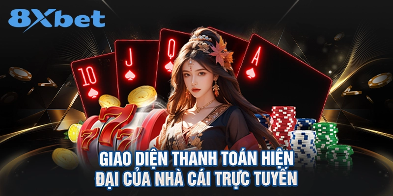 Giao diện thanh toán hiện đại của nhà cái trực tuyến
