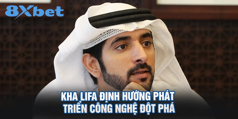 Kha LiFa định hướng phát triển công nghệ đột phá